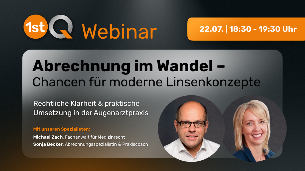 Ankündigung Webinar 22.07. Abrechnung im Wandel mit Fachanwalt Michael Zach und Abrechnungsspezialistin Sonja Becker